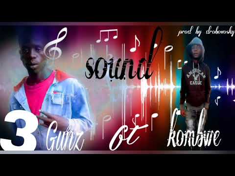 3Gunz ft kombwe #sound 2023