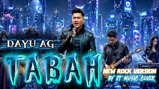 Download lagu TABAH - DAYU AG [ By JT Music Cover ] (Lirik Lagu)  mp3