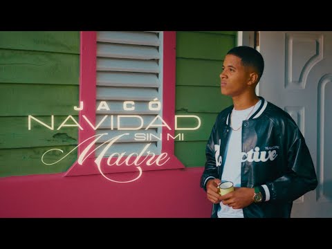 JACÓ - NAVIDAD SIN MI MADRE (video oficial) #bachata