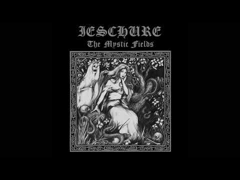 Ieschure - The Mystic Fields (2023 -  Album) [Black Metal, Dungeon Synth]