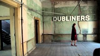 Dubliners Official Trailer