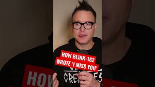 How Blink-182 Wrote ‘I Miss You’ #shorts