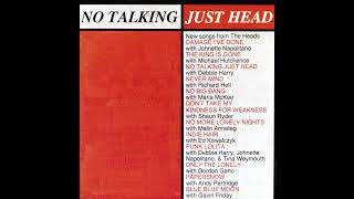 The Heads feat. Deborah Harry - No Talking Just Head