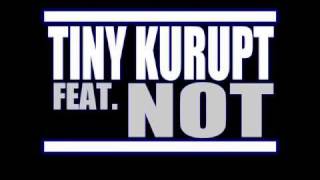Tiny Kurupt Feat. Not - On The Grind
