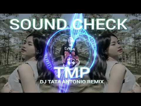 Sound test 2k25 DJ tata Antonio remix 