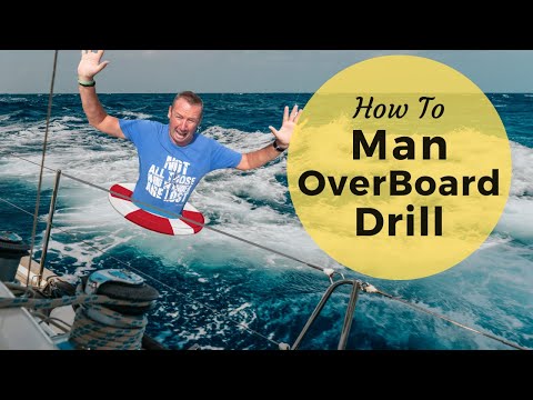 How To Do A Man Overboard Drill