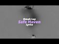 Omah Lay - Safe Haven (Official Lyrics)