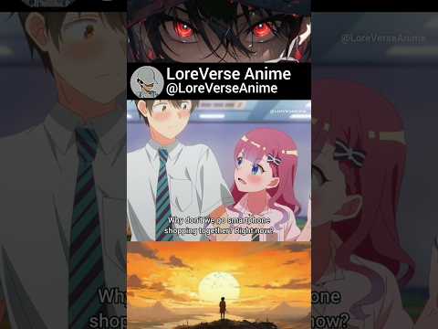 Bro got the girls jealous 🤭👀 #anime #shorts #animelovers