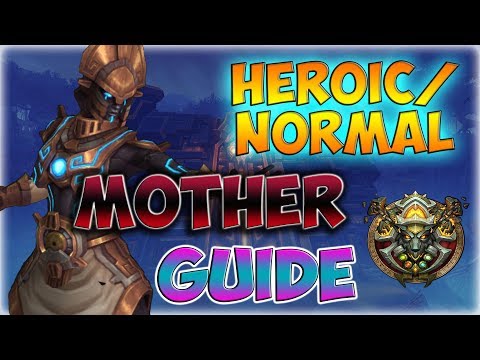 [BFA] MOTHER | Normal/Heroic Uldir Raid Guide Ranged PoV | Elemental Shaman