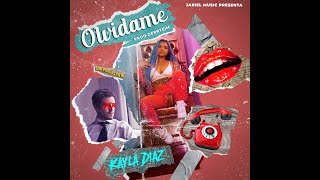 Kayla 4K - OLVIDAME (prod.DerryEIM)