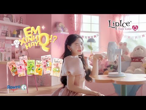 LIPICE SHEER COLOR Q - EM XINH HAY Q!? [15s]