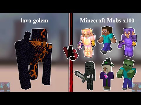 LAVA GOLEM vs ALL MINECRAFT MOBS x100 | Minecraft Mob Battle