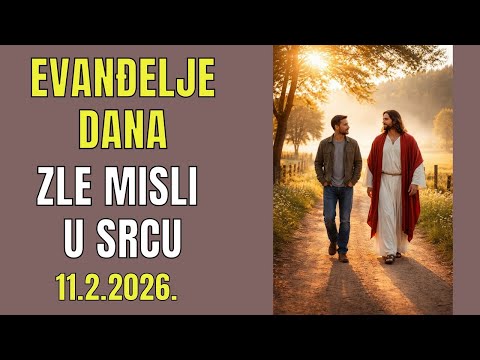 OVO ČOVJEKA ONEČIŠĆUJE - EVANĐELJE DANA