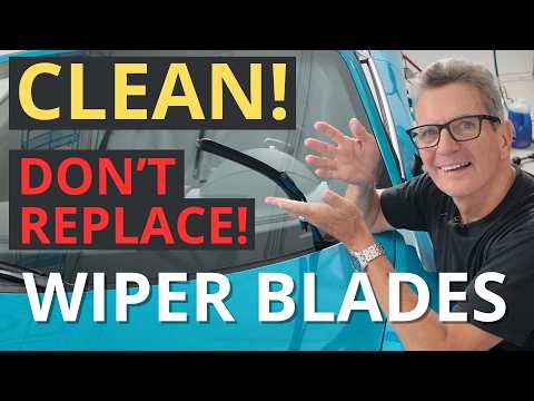 Don't Replace Wiper Blades Clean for Free