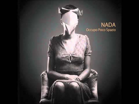 NADA - Il Tuo Dio (Not The Video)