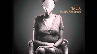 NADA - Il Tuo Dio (Not The Video)