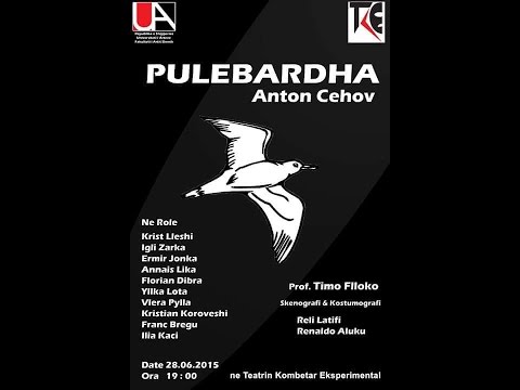 Pulebardha Anton Chekhov  2015 (shqip)
