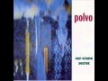 Polvo - Channel Changer