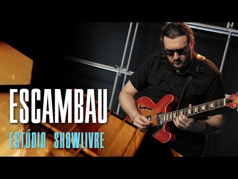 Interpretação nos shows, disco duplo e os fãs - Escambau no Estúdio Showlivre 2017
