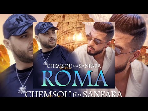 Sanfara ft. Chemsou Freeklane - Roma (Clip Officiel) I روما