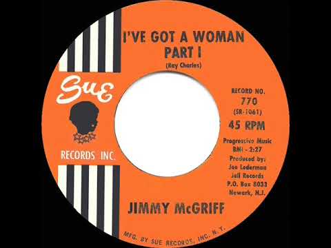 1962 HITS ARCHIVE: I’ve Got A Woman (Part 1) - Jimmy McGriff