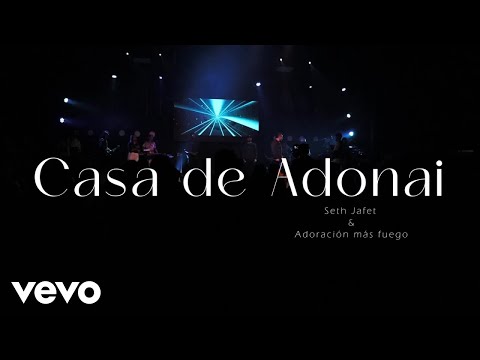 Casa De Adonai - Seth Jafet
