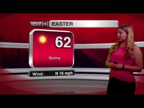 NewsLink Indiana Weather April 3, 2015 - Kalie Pluchel