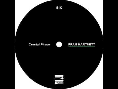 Fran Hartnett - Crystal Phase (Charlton Remix)