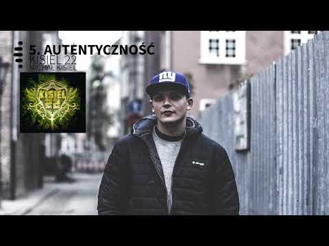 05. Autentyczność - Kisiel 22