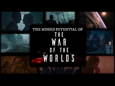 The Missed Potential Of The War Of The Worlds - TGM