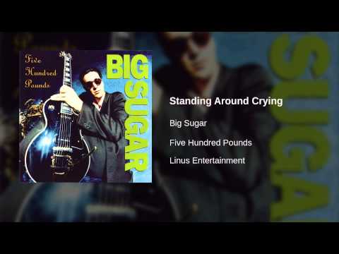 Standing Around Crying video thumbnail