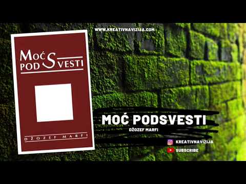 MOJA AUDIO KNJIGA - MOĆ PODSVESTI - DŽOZEF MARFI - Kreativna Vizija