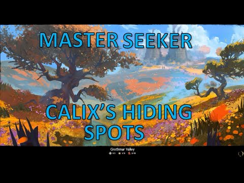 Guild Wars 2 - Master/Renowned Seeker - Calix's Hiding Spots