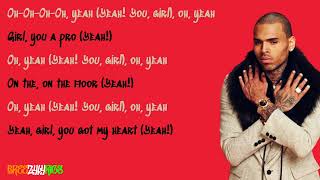 Chris Brown - Oh Yeah [LYRIC VIDEO]