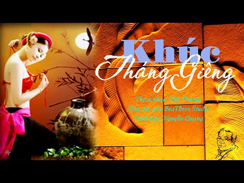 Khúc tháng Giêng - Nguyễn Quang