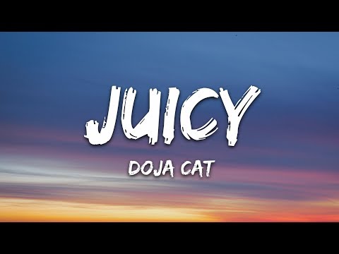 Doja Cat, Tyga - Juicy (Lyrics)