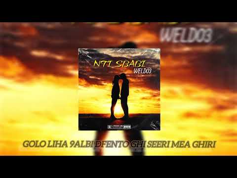 Weld03 - NTI SBABI { OFFICIEL LYRICS VIDÉO }
