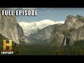 DANGER AWE IN YOSEMITE VALLEY How The Earth Was Made S2 E5 Full Episode
