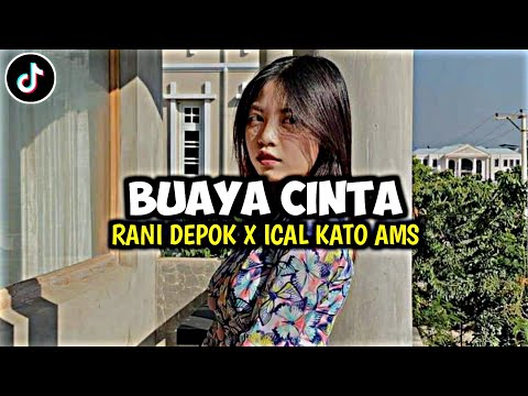 LAGU JOGET BUAYA CINTA REMIX 2025‼️RANI DEPOK🔥🌴