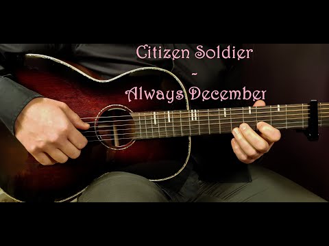 Always December - Citizen Soldier