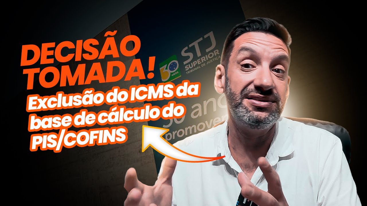 [ALERTA] EXCLUSÃO DO ICMS da Base de Cálculo do PIS / COFINS