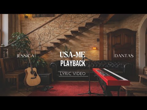 USA-ME - JESSICA DANTAS | PLAY BACK