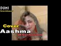 Aashma (A Confession) - Neetesh J Kunwar (Cover)