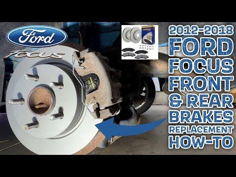 2012-2018 Ford Focus Front & Rear Brakes Replacement How-To