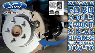 2012-2018 Ford Focus Front & Rear Brakes Replacement How-To