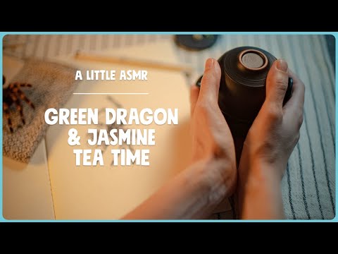 ASMR Tea Time | Green Dragon & Jasmine – Sketching, Quiet Talking & Gaiwan Pouring for Relaxation