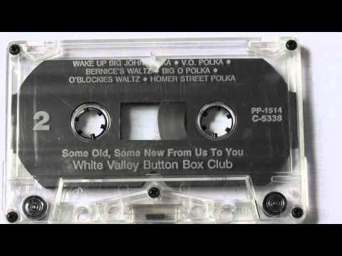 White Valley Button Box Club - Homer Street Polka