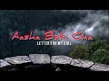 AASHA BAKI CHA TAPE OF LOVE L V Jung Thepoet L 2025