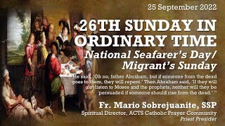 September 25 - 26th Sunday in Ordinary Time Online Healing Mass | Fr. Mario Sobrejuanite.