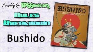 Rules Breakdown: Bushido